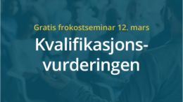 Anbud365: Klart for nytt Anbud365-seminar Utfordringer knyttet til kvalifikasjonsfasen