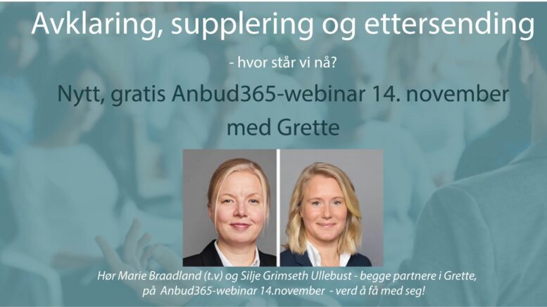 Anbud365: Nytt Anbud365-webinar Avklaring, supplering og ettersending- hvor står vi nå