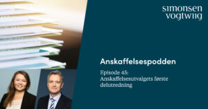 Anbud365: Anskaffelsespodden episode 45: Anskaffelsesutvalgets første delutredning