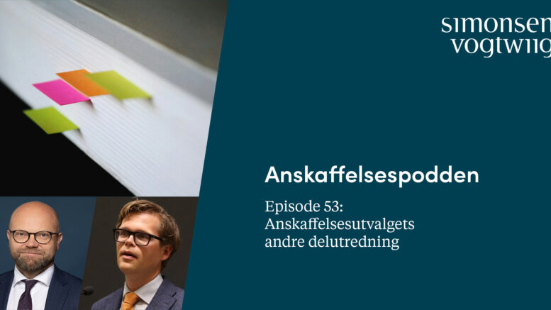 Anbud365: Anskaffelsespodden episode 53: Anskaffelsesutvalgets andre delutredning